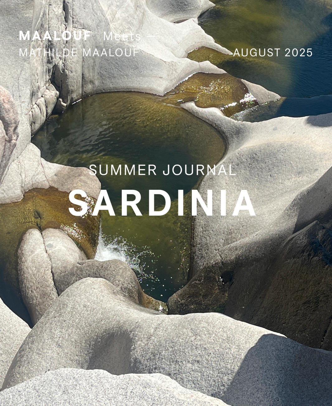 MAALOUF MEETS — MATHILDE MAALOUF ON SARDINIA