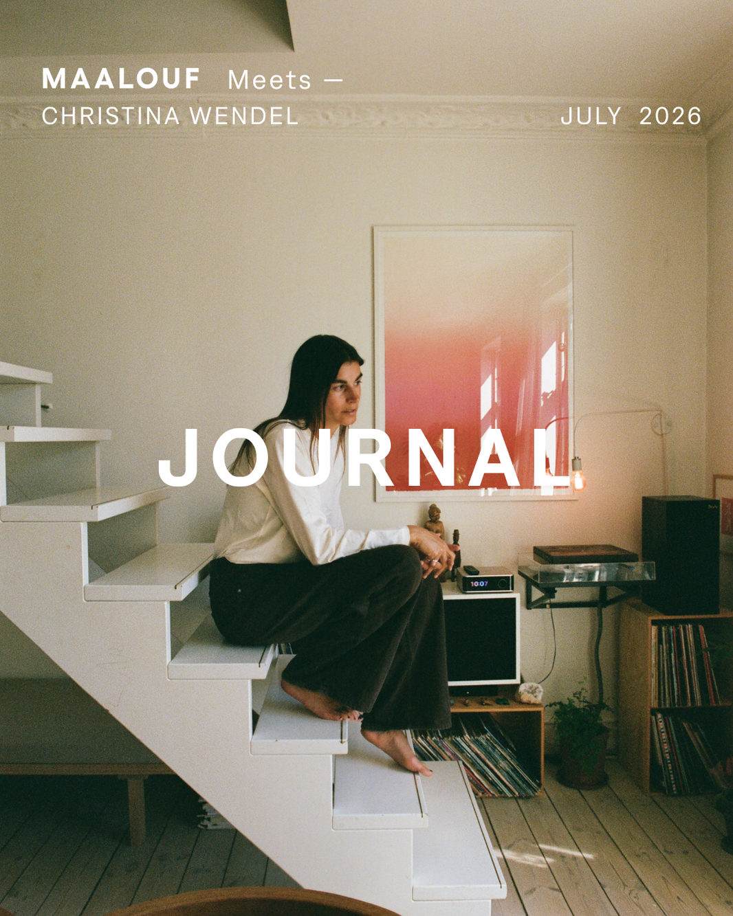 MAALOUF MEETS — CHRISTINA WENDEL